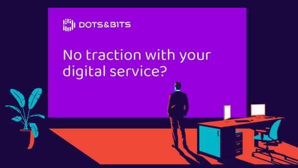 No traction with your digital services?